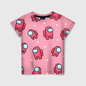 Детская футболка 3D с принтом Among Us - Розовый цвет в Белгороде, 100% гипоаллергенный полиэфир | прямой крой, круглый вырез горловины, длина до линии бедер, чуть спущенное плечо, ткань немного тянется | among us | girl | pink | амонг | девочка | детский | игра | мультяшный | паттерн | розовый | узор | эмонг ас