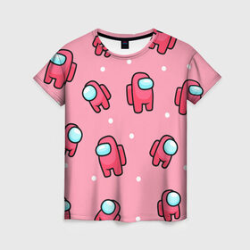 Женская футболка 3D с принтом Among Us - Розовый цвет в Белгороде, 100% полиэфир ( синтетическое хлопкоподобное полотно) | прямой крой, круглый вырез горловины, длина до линии бедер | among us | girl | pink | амонг | девочка | детский | игра | мультяшный | паттерн | розовый | узор | эмонг ас