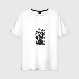 Женская футболка хлопок Oversize с принтом METRO EXODUS в Белгороде, 100% хлопок | свободный крой, круглый ворот, спущенный рукав, длина до линии бедер
 | 2033 | game | metro exodus | игра | маска | метро исход | противогаз