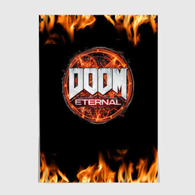 Постер с принтом DOOM Eternal в Белгороде, 100% бумага
 | бумага, плотность 150 мг. Матовая, но за счет высокого коэффициента гладкости имеет небольшой блеск и дает на свету блики, но в отличии от глянцевой бумаги не покрыта лаком | doom eternal | дум | игра | компьютерная | логотип | надпись | огненный | огонь | подарок | пожар | символ | фанату | черный