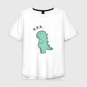 Мужская футболка хлопок Oversize с принтом T-rex в Белгороде, 100% хлопок | свободный крой, круглый ворот, “спинка” длиннее передней части | cute | kawai | динозавр | миленький