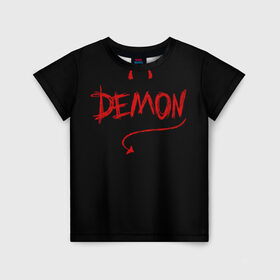 Детская футболка 3D с принтом ДЕМОН в Белгороде, 100% гипоаллергенный полиэфир | прямой крой, круглый вырез горловины, длина до линии бедер, чуть спущенное плечо, ткань немного тянется | demon | hell | ад | демон | зверь | зло | надпись | настроение | чудовище