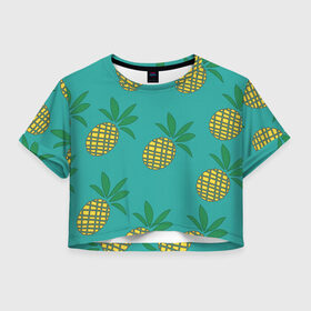 Женская футболка Crop-top 3D с принтом Ананасы в Белгороде, 100% полиэстер | круглая горловина, длина футболки до линии талии, рукава с отворотами | ананас | желтый | зеленый | летний | паттерн | подарок | простой | тропический | узор | фрукт
