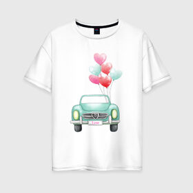 Женская футболка хлопок Oversize с принтом Романтическое путешествие в Белгороде, 100% хлопок | свободный крой, круглый ворот, спущенный рукав, длина до линии бедер
 | Тематика изображения на принте: машина | шары