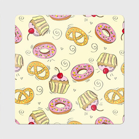 Магнит виниловый Квадрат с принтом Узор Сладости в Белгороде, полимерный материал с магнитным слоем | размер 9*9 см, закругленные углы | детский | диета | желтый | капкейк | крендель | нарисованный | паттерн | пирожок | пончик | розовый | сладости | узор