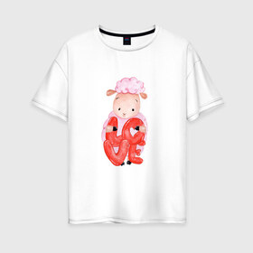 Женская футболка хлопок Oversize с принтом Барашка в Белгороде, 100% хлопок | свободный крой, круглый ворот, спущенный рукав, длина до линии бедер
 | баран | любовь | сердечко