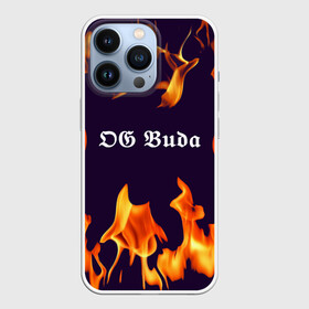 Чехол для iPhone 13 Pro с принтом OG Buda в Белгороде,  |  | dark | fire | music | og buda | og buda lettering | og buda print | rap | rapper | rep lettering | rep print | музыка | надпись og buda | надпись рэп | огонь | принт og buda | принт рэп | рэп | рэпер | темный