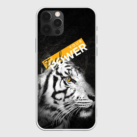 Чехол для iPhone 12 Pro Max с принтом Почувствуй свою силу в Белгороде, Силикон |  | feel | power | tiger | белый | животное | сила | тигр | хищник | черный