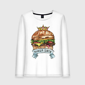 Женский лонгслив хлопок с принтом Burger queen в Белгороде, 100% хлопок |  | burger | burger queen | бургер | бургер с короной | еда