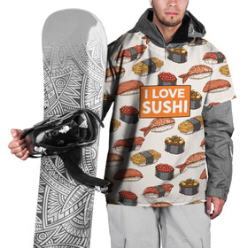 Накидка на куртку 3D с принтом I love sushi Я люблю суши в Белгороде, 100% полиэстер |  | japan | japanese | виды суши | гункан | гунканы | икра | красная икра | красная рыба | креветка | лосось | маки | нигири | омлет | паттерн | ролл | роллы | сашими | суси | узор | фастфуд | форель | футомаки