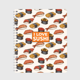 Тетрадь с принтом I love sushi Я люблю суши в Белгороде, 100% бумага | 48 листов, плотность листов — 60 г/м2, плотность картонной обложки — 250 г/м2. Листы скреплены сбоку удобной пружинной спиралью. Уголки страниц и обложки скругленные. Цвет линий — светло-серый
 | japan | japanese | виды суши | гункан | гунканы | икра | красная икра | красная рыба | креветка | лосось | маки | нигири | омлет | паттерн | ролл | роллы | сашими | суси | узор | фастфуд | форель | футомаки