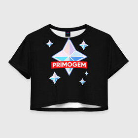 Женская футболка Crop-top 3D с принтом PRIMOGEM в Белгороде, 100% полиэстер | круглая горловина, длина футболки до линии талии, рукава с отворотами | genshin | genshin impact | legendary | primogem | roll | геншин | геншин импакт | молитва | примогем | хочу верить