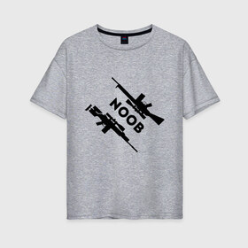 Женская футболка хлопок Oversize с принтом CS GO NOOB (+спина) (Z) в Белгороде, 100% хлопок | свободный крой, круглый ворот, спущенный рукав, длина до линии бедер
 | 