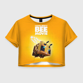Женская футболка Crop-top 3D с принтом Minecraft bee movie в Белгороде, 100% полиэстер | круглая горловина, длина футболки до линии талии, рукава с отворотами | 
