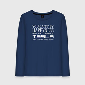 Женский лонгслив хлопок с принтом Тесла = счастье в Белгороде, 100% хлопок |  | model s | s | tesla | авто | автомобиль | илон | крафт | купить | маск | машина | модель | не купишь | счастье | тесла | тесло | электромобиль