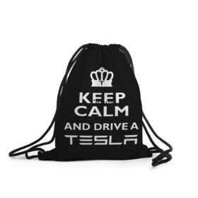 Рюкзак-мешок 3D с принтом Drive a Tesla! в Белгороде, 100% полиэстер | плотность ткани — 200 г/м2, размер — 35 х 45 см; лямки — толстые шнурки, застежка на шнуровке, без карманов и подкладки | auto | model s | sport | tesla | авто | автомобиль | водитель | гонки | гонщик | король | корона | крутая | крутой | купить | лого | логотип | маск | машина | модель | спорт | тачка | тесла | тесло | электромобиль