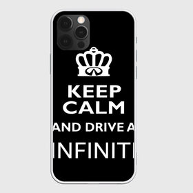 Чехол для iPhone 12 Pro Max с принтом Drive a INFINITI! в Белгороде, Силикон |  | Тематика изображения на принте: 35 | auto | car | fx35 | infinity | keep calm | qx80 | sport | авто | автомобиль | водитель | гонщик | инфинити | королевский | король | корона | лого | логотип | любитель | марка | машина | подарок | рейсер