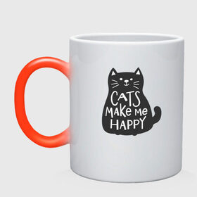 Кружка хамелеон с принтом Cat make me happy в Белгороде, керамика | меняет цвет при нагревании, емкость 330 мл | animal | cat | cat make me happy | животное | зверь | кот | кот делает меня счастливым | кошка | надписи