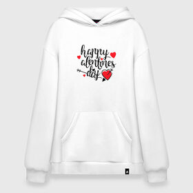 Худи SuperOversize хлопок с принтом Happy Valentines Day в Белгороде, 70% хлопок, 30% полиэстер, мягкий начес внутри | карман-кенгуру, эластичная резинка на манжетах и по нижней кромке, двухслойный капюшон
 | happy valentines day | heart | holidays | valentines day | день святого валентина | надписи | праздники | сердце