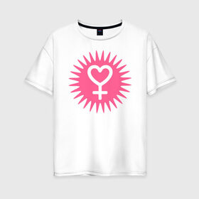 Женская футболка хлопок Oversize с принтом женский символ в Белгороде, 100% хлопок | свободный крой, круглый ворот, спущенный рукав, длина до линии бедер
 | 8 марта | girl power | весна | девушке | женская сила | женский | мама | подарок | тренд | феминизм | цветы