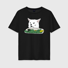 Женская футболка хлопок Oversize с принтом Смадж и овощи в Белгороде, 100% хлопок | свободный крой, круглый ворот, спущенный рукав, длина до линии бедер
 | animals | cat | cat meme | kitty | memes | smudge | белый кот | голова кота | еда | животные | звери | злой кот | интернет мемы | интернет приколы | кот за столом | кот мем | котенок | кошак | мемы | овощи | питомец | смадж