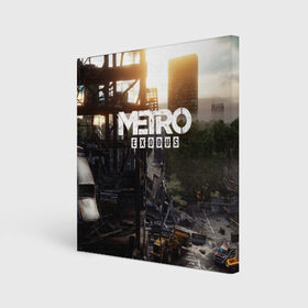 Холст квадратный с принтом Metro Exodus в Белгороде, 100% ПВХ |  | 2033 | exodus | metro | metro 2033 | metro exodus | stalker | апокалипсис | диггер | дигеры | метро | разрушка | эпидемия