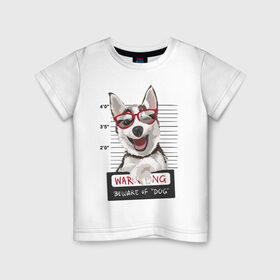 Детская футболка хлопок с принтом Задержанный хаски в Белгороде, 100% хлопок | круглый вырез горловины, полуприлегающий силуэт, длина до линии бедер | очки | преступник | собака | улыбака | улыбка | хаски | хипстер