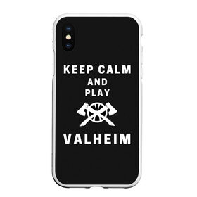 Чехол для iPhone XS Max матовый с принтом Keep calm and play Valheim в Белгороде, Силикон | Область печати: задняя сторона чехла, без боковых панелей | elder | loki | odin | the | thor | valheim | биврёст | валхейм | вальхейм | викинги | всеотец | дракар | древний | древо | ётун | йотун | локи | мира | один | тор | фенир | хель | черный лес | эйктюр