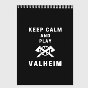 Скетчбук с принтом Keep calm and play Valheim в Белгороде, 100% бумага
 | 48 листов, плотность листов — 100 г/м2, плотность картонной обложки — 250 г/м2. Листы скреплены сверху удобной пружинной спиралью | Тематика изображения на принте: elder | loki | odin | the | thor | valheim | биврёст | валхейм | вальхейм | викинги | всеотец | дракар | древний | древо | ётун | йотун | локи | мира | один | тор | фенир | хель | черный лес | эйктюр