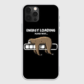 Чехол для iPhone 12 Pro Max с принтом ENERGY LOADING в Белгороде, Силикон |  | animal | energy | loading | please | sloth | tegunvteg | wait | батарейка | загрузка | заряд | зарядка | индикатор | ленивец | надпись | подождите | пожалуйста | прикольная | села | текст | энергия