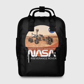 Женский рюкзак 3D с принтом NASA - Perseverance в Белгороде, 100% полиэстер | лямки с регулируемой длиной, сверху ручки, чтобы рюкзак нести как сумку. Основное отделение закрывается на молнию, как и внешний карман. Внутри два дополнительных кармана, один из которых закрывается на молнию. По бокам два дополнительных кармашка, куда поместится маленькая бутылочка
 | 2020 | 2021 | 21б | elon | mars | musk | nasa | perseverance | space | spacex | илон | космос | марс | марсоход | маск | наса | настойчивый