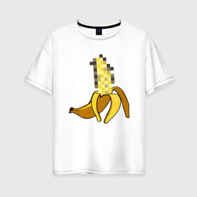 Женская футболка хлопок Oversize с принтом Банан Цензура в Белгороде, 100% хлопок | свободный крой, круглый ворот, спущенный рукав, длина до линии бедер
 | banana | brazzers | censored | банан | без | пиксели | пиксель | фрукт