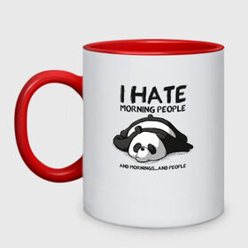 Кружка двухцветная с принтом I Hate Morning And People в Белгороде, керамика | объем — 330 мл, диаметр — 80 мм. Цветная ручка и кайма сверху, в некоторых цветах — вся внутренняя часть | and | hate | i | morning | mornings | panda | people | людей | люди | ненавижу | панда | утро