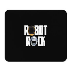 Коврик для мышки прямоугольный с принтом Robot Rock в Белгороде, натуральный каучук | размер 230 х 185 мм; запечатка лицевой стороны | cyberpunk | daft | daftpunk | electronic | get | guy | guy manuel | human | lucky | music | punk | robot | rock | thomas | дафт | дафтпанк | киберпанк | музыка | ню диско | панк | робот | рок | техно | томас | электро | электроник рок
