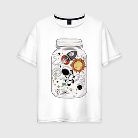 Женская футболка хлопок Oversize с принтом Космос в банке в Белгороде, 100% хлопок | свободный крой, круглый ворот, спущенный рукав, длина до линии бедер
 | астронавт | космонавт | космос | планеты | ракета | солнце