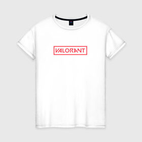 Женская футболка хлопок с принтом VALORANT в Белгороде, 100% хлопок | прямой крой, круглый вырез горловины, длина до линии бедер, слегка спущенное плечо | valorant | valorant лого | лого | минимализм | надпись | типография