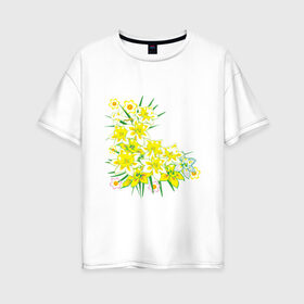 Женская футболка хлопок Oversize с принтом Желтые нарциссы в Белгороде, 100% хлопок | свободный крой, круглый ворот, спущенный рукав, длина до линии бедер
 | букет | весна | восьмерка | женский день | нарцисс | нарциссы | праздник | рисунок | уголок | цветы