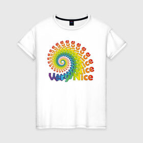 Женская футболка хлопок с принтом Very Nice Rainbow Радуга в Белгороде, 100% хлопок | прямой крой, круглый вырез горловины, длина до линии бедер, слегка спущенное плечо | красивая | красивый текст | очень | очень прекрасный | позитив | прикольная картинка | прикольный текст | радуга | спираль | улитка