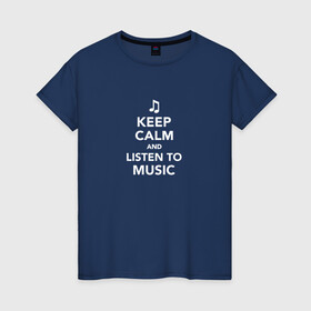 Женская футболка хлопок с принтом Keep Calm and Listen To Music в Белгороде, 100% хлопок | прямой крой, круглый вырез горловины, длина до линии бедер, слегка спущенное плечо | Тематика изображения на принте: and | calm | clef | instrument | keep | listen | music | musical | notation | note | notes | tablature | treble | грамота | инструмент | ключ | музыка | музыкальный | нота | нотная | ноты | скрипичный | табулатура