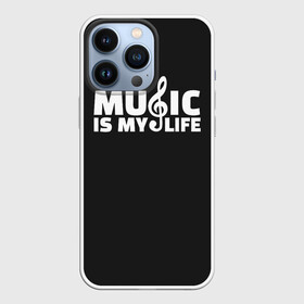 Чехол для iPhone 13 Pro с принтом Music is My Life в Белгороде,  |  | and | calm | ceep | clef | instrument | is | life | listen | music | musical | my | notation | note | notes | tablature | treble | грамота | инструмент | ключ | музыка | музыкальный | нота | нотная | ноты | скрипичный | табулатура