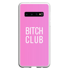 Чехол для Samsung Galaxy S10 с принтом Bitch club в Белгороде, Силикон | Область печати: задняя сторона чехла, без боковых панелей | club | pink | клубб бичб пляжб серфинг | розовый