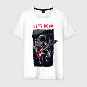 Мужская футболка хлопок с принтом Lets Rock в Белгороде, 100% хлопок | прямой крой, круглый вырез горловины, длина до линии бедер, слегка спущенное плечо. | гитара | космонавт | космос | рок | скафандр