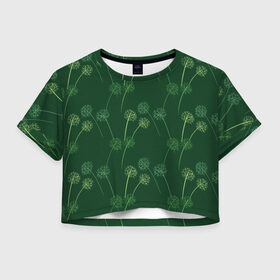 Женская футболка Crop-top 3D с принтом Одуванчики в Белгороде, 100% полиэстер | круглая горловина, длина футболки до линии талии, рукава с отворотами | весна | зелёный | лето | одуванчик | одуванчики | природа | цветок | цветочки | цветы
