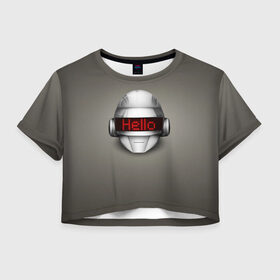 Женская футболка Crop-top 3D с принтом Daft Punk Hello в Белгороде, 100% полиэстер | круглая горловина, длина футболки до линии талии, рукава с отворотами | ги мануэль де омем кристо | ню диско | синти поп | техно | тома бангальтер | фанк | французский хаус | электроник рок