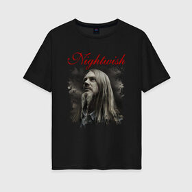 Женская футболка хлопок Oversize с принтом Nightwish | Найтвиш Марко (Z) в Белгороде, 100% хлопок | свободный крой, круглый ворот, спущенный рукав, длина до линии бедер
 | Тематика изображения на принте: marco | music | nightwish | nuclear blast | rock | spinefarm | лого | марко | марко хиетала | музыка | найтвиш | рок | симфоник метал | тарья турунен | флор янсен | хиетала