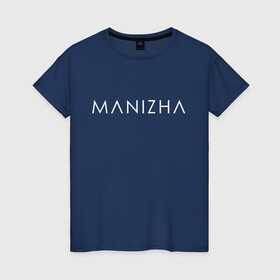 Женская футболка хлопок с принтом Manizha  в Белгороде, 100% хлопок | прямой крой, круглый вырез горловины, длина до линии бедер, слегка спущенное плечо | manizha | russian woman | евровидение | евровидение 2021 | манижа | певица | певица манижа