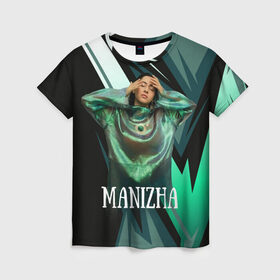 Женская футболка 3D с принтом Манижа Manizha в Белгороде, 100% полиэфир ( синтетическое хлопкоподобное полотно) | прямой крой, круглый вырез горловины, длина до линии бедер | manizha | далеровна | душанбе | евровидение | евровидение 2021 | манижа | певица | таджикистан | хамраева