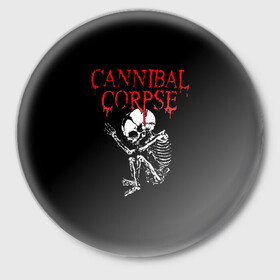 Значок с принтом Cannibal Corpse | 1 в Белгороде,  металл | круглая форма, металлическая застежка в виде булавки | Тематика изображения на принте: band | cannibal corpse | metal | music | rock | атрибутика | группа | метал | музыка | рок