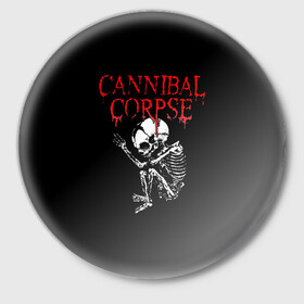 Значок с принтом Cannibal Corpse | 1 в Белгороде,  металл | круглая форма, металлическая застежка в виде булавки | band | cannibal corpse | metal | music | rock | атрибутика | группа | метал | музыка | рок