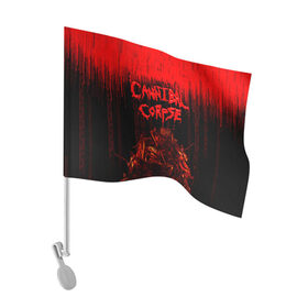 Флаг для автомобиля с принтом CANNIBAL CORPSE в Белгороде, 100% полиэстер | Размер: 30*21 см | blood | cannibal corpse | death metal | grunge | hardcore | music | punk | rock | usa | группа | канибал | кровь | метал | музыка | рок | сша | труп